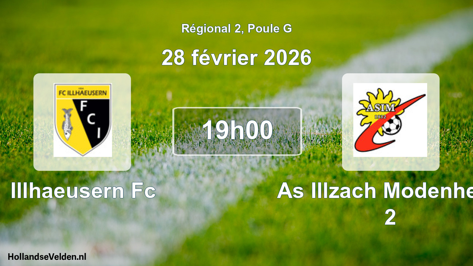 Geplande wedstrijd: Illhaeusern Fc - As Illzach Modenheim 2 (28 février 2026)