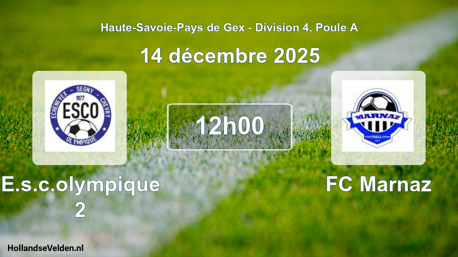 Geplande wedstrijd: E.s.c.olympique 2 - FC Marnaz (14 december 2025)