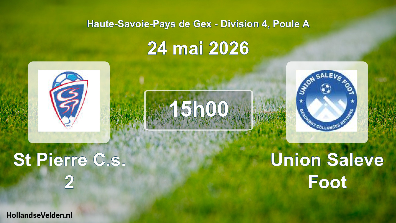 Geplande wedstrijd: St Pierre C.s. 2 - Union Saleve Foot (24 mei 2026)
