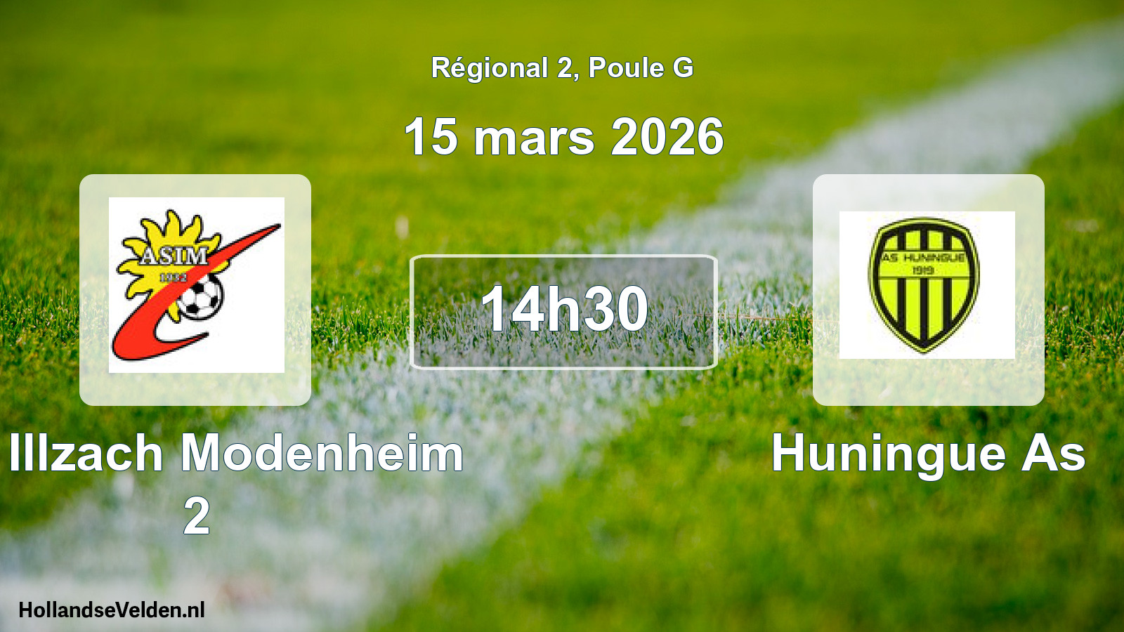 Geplande wedstrijd: As Illzach Modenheim 2 - Huningue As (15 mars 2026)
