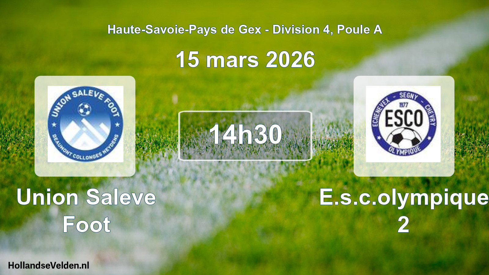 Geplande wedstrijd: Union Saleve Foot - E.s.c.olympique 2 (15 maart 2026)