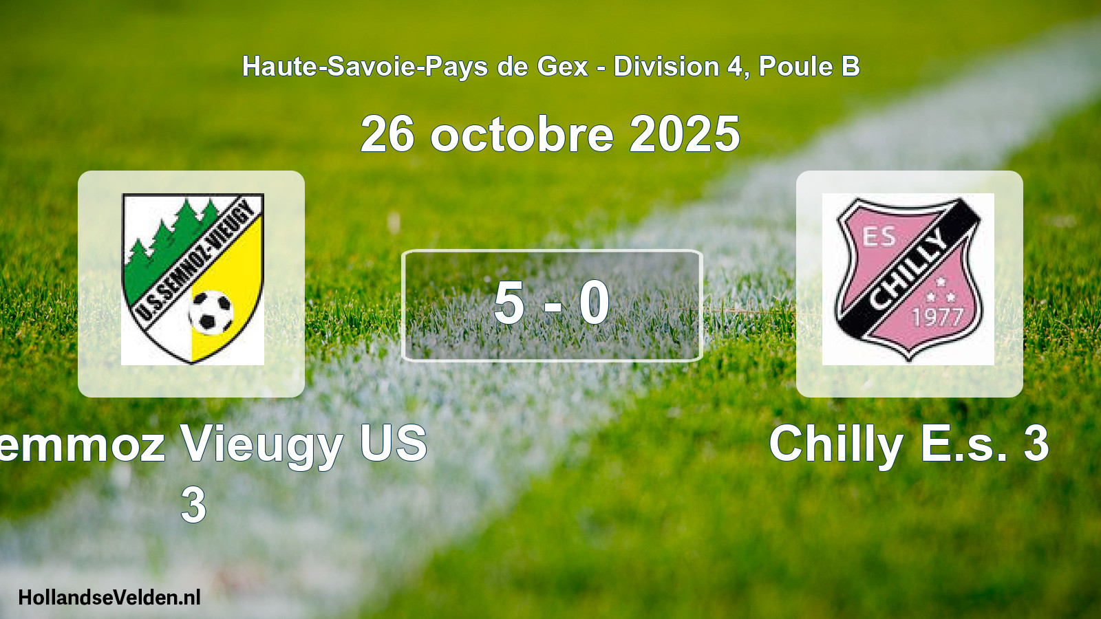 Gespeelde wedstrijd: Semmoz Vieugy US 3 - Chilly E.s. 3 5 - 0 (26 oktober 2025)
