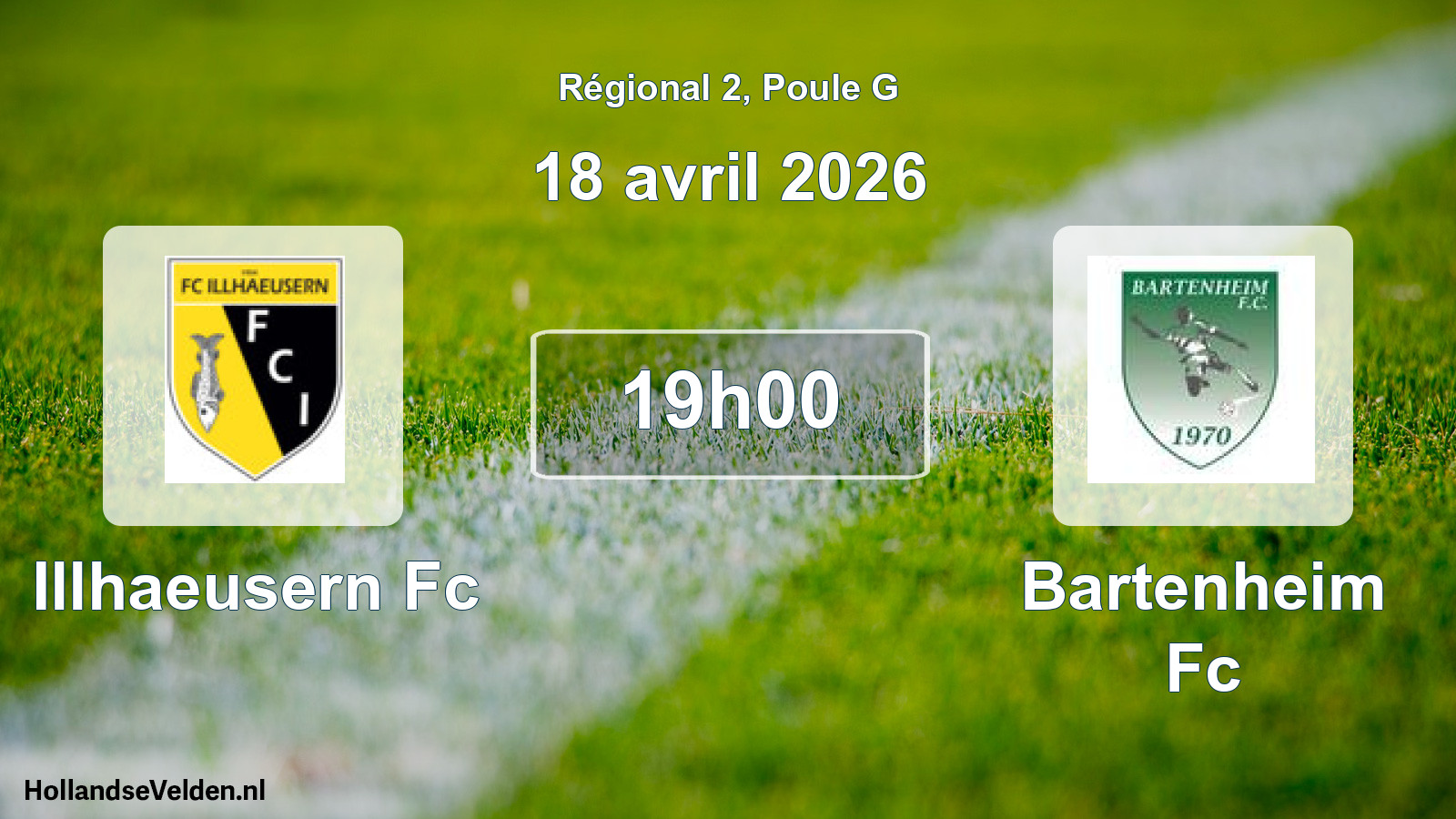 Geplande wedstrijd: Illhaeusern Fc - Bartenheim Fc (18 avril 2026)