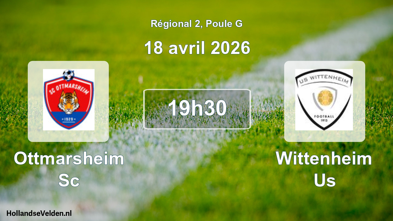 Geplande wedstrijd: Ottmarsheim Sc - Wittenheim Us (18 avril 2026)