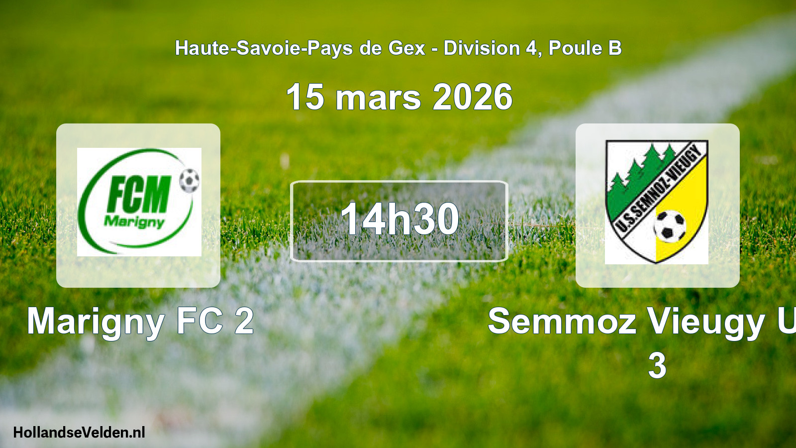 Geplande wedstrijd: Marigny FC 2 - Semmoz Vieugy US 3 (15 maart 2026)
