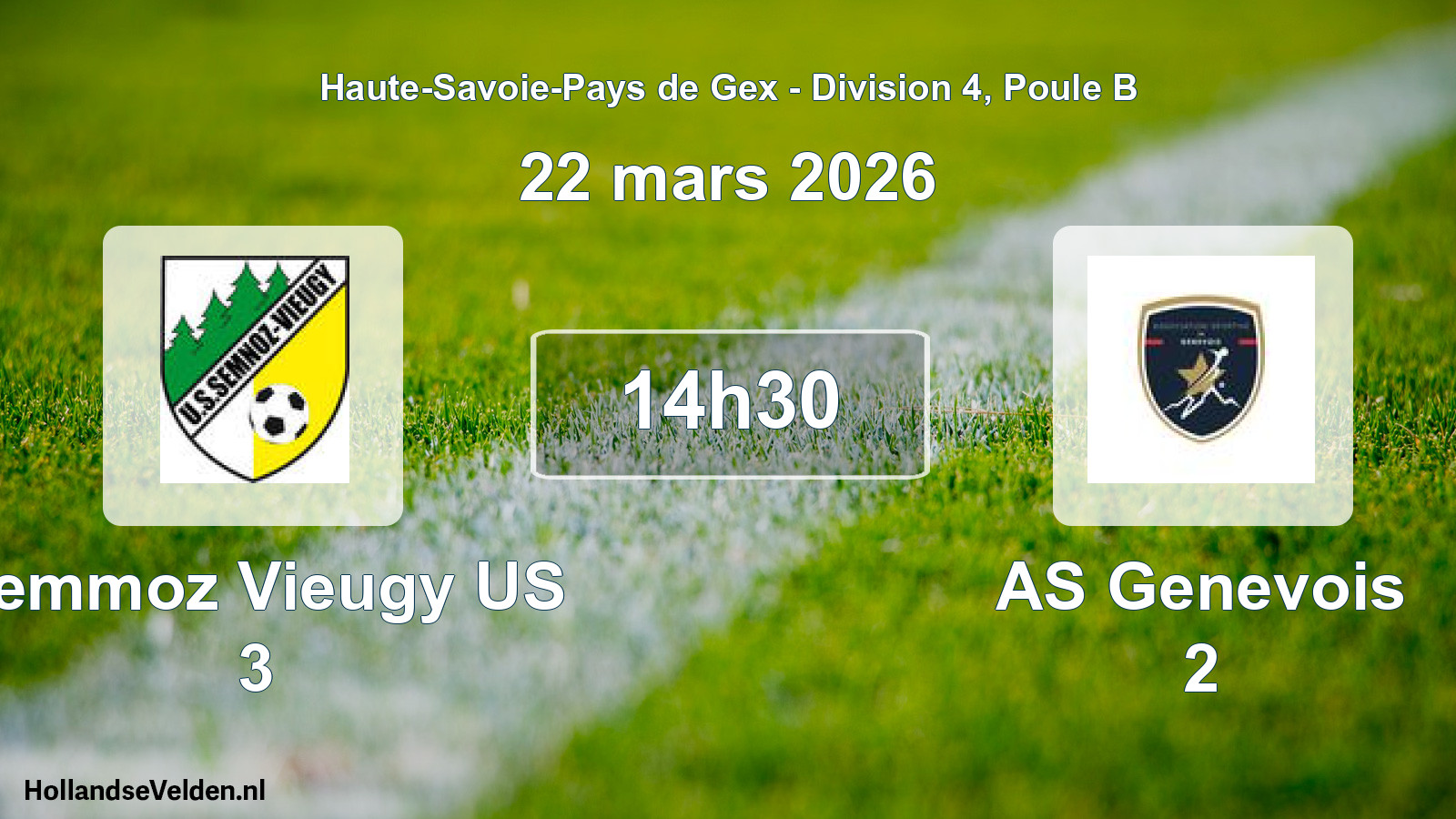 Scheduled Match: Semmoz Vieugy US 3 - AS Genevois 2 (22 March 2026)