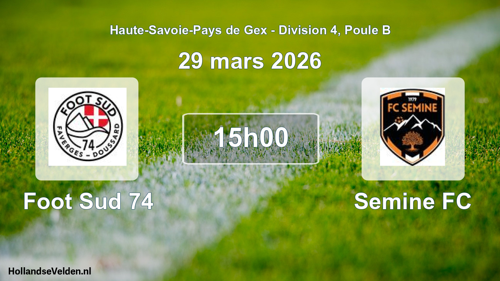 Geplande wedstrijd: Foot Sud 74 - Semine FC (29 maart 2026)