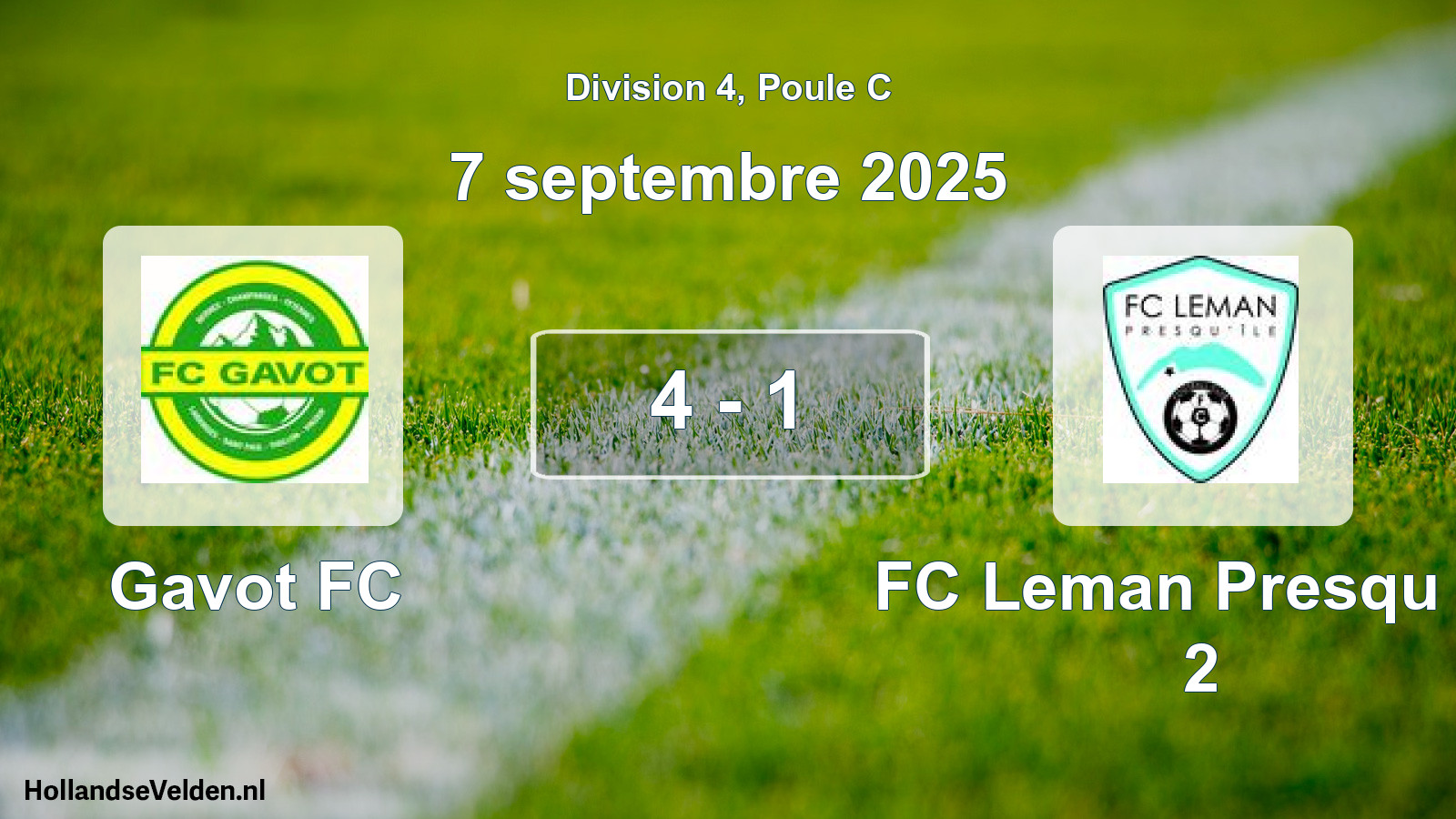 Total number of matches played: Gavot FC - FC Leman Presqu Ile 2 4 - 1 (7 September 2025)