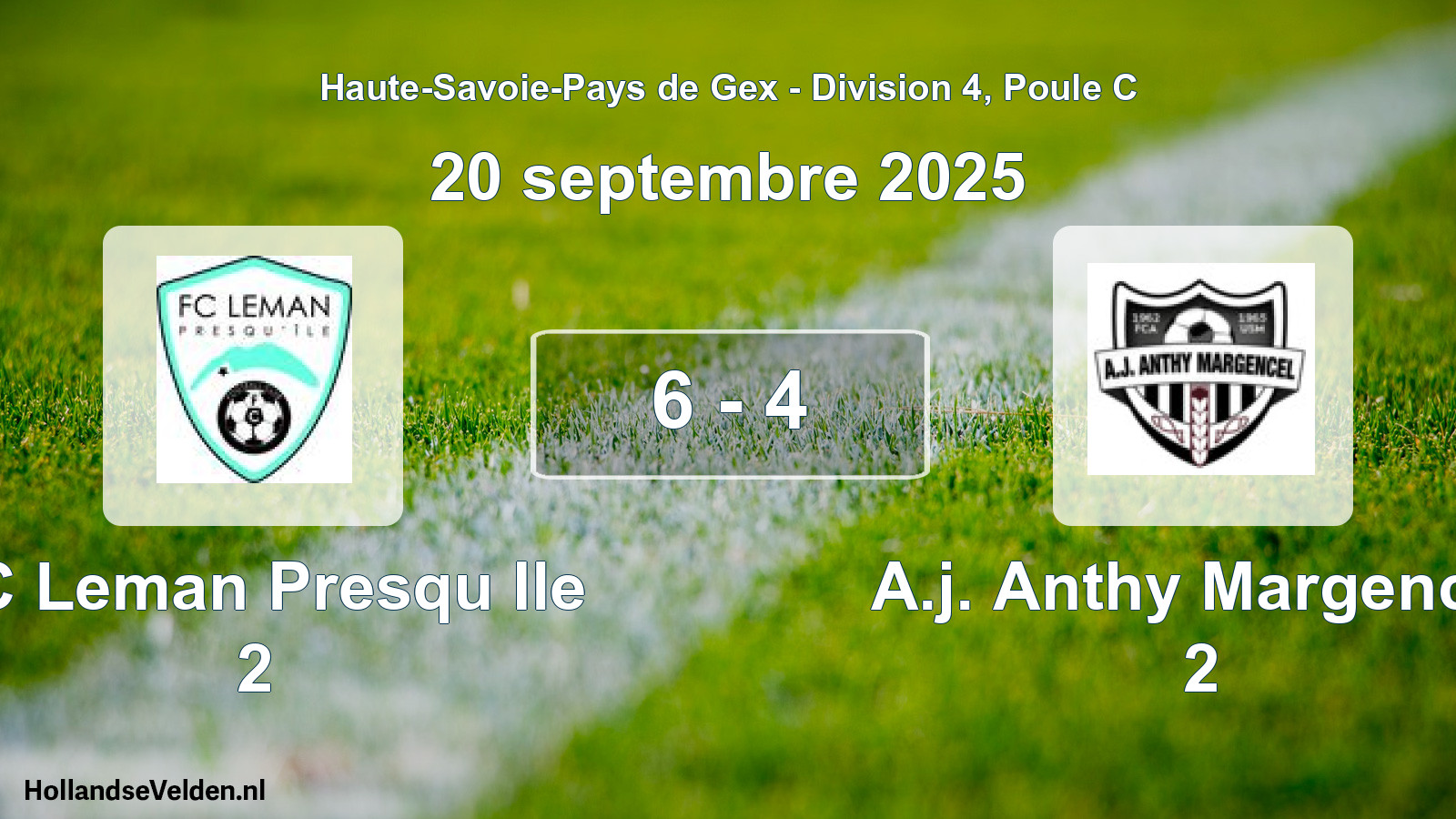 Gespeelde wedstrijd: FC Leman Presqu Ile 2 - A.j. Anthy Margencel 2 6 - 4 (20 september 2025)