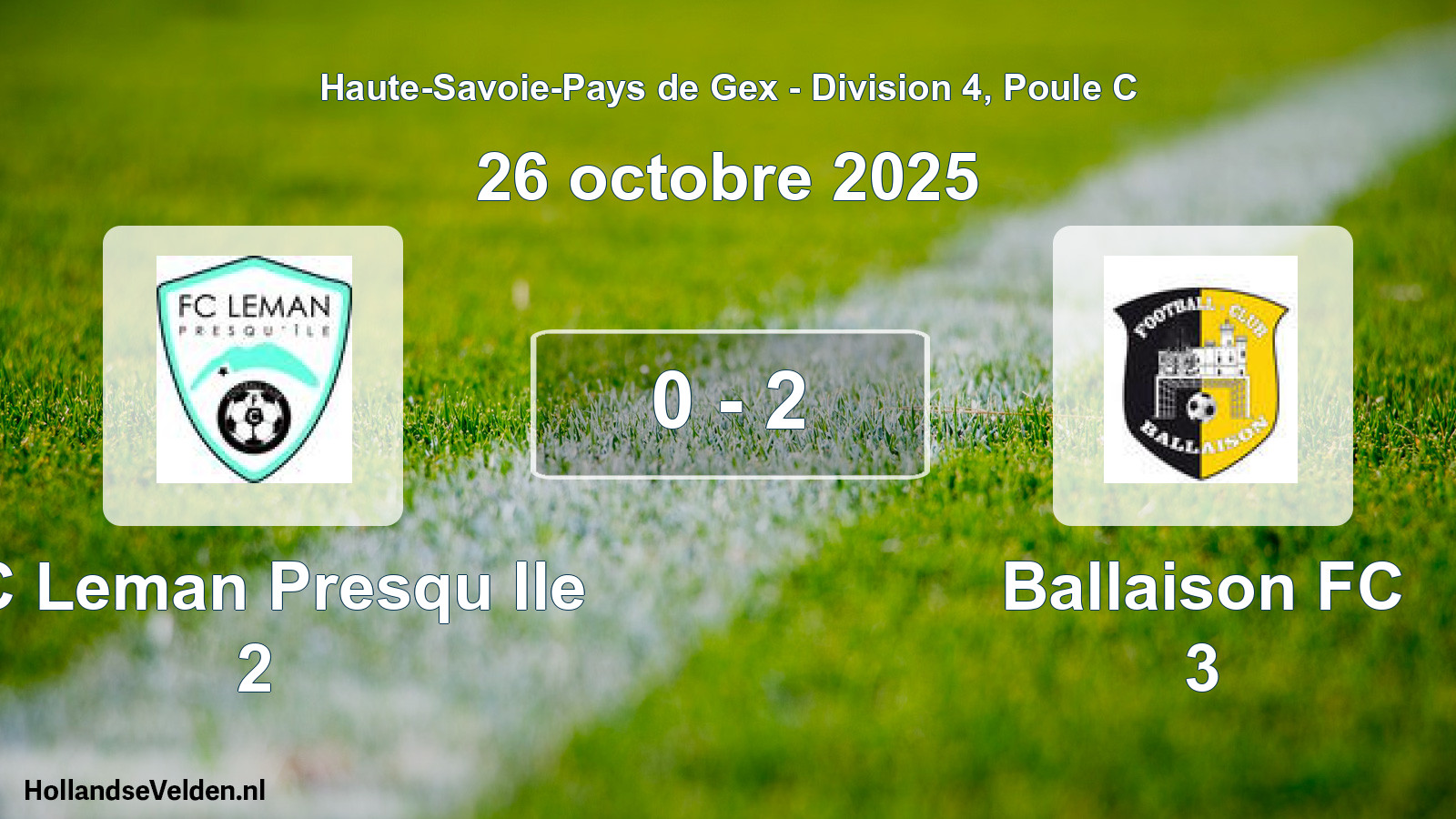 Gespeelde wedstrijd: FC Leman Presqu Ile 2 - Ballaison FC 3 0 - 2 (26 oktober 2025)