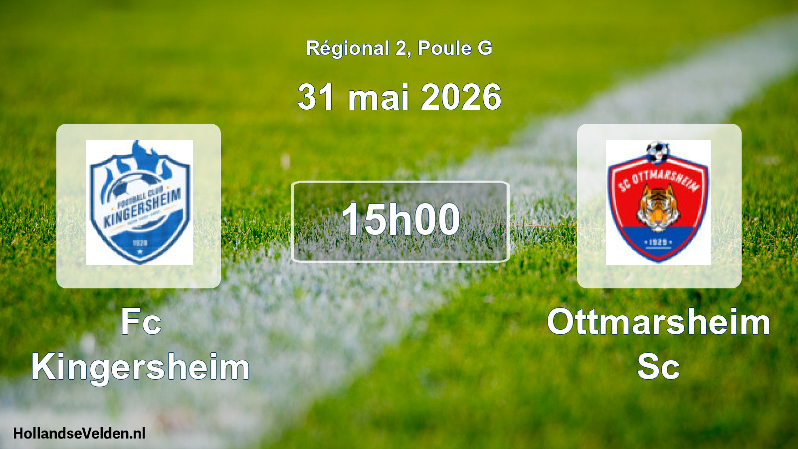 Scheduled Match: Fc Kingersheim - Ottmarsheim Sc (31 May 2026)