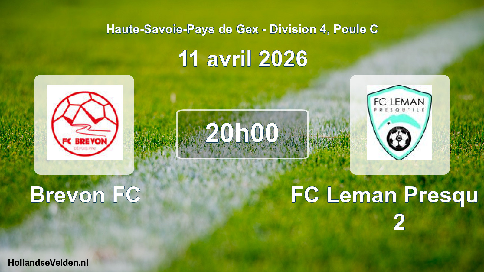Geplande wedstrijd: Brevon FC - FC Leman Presqu Ile 2 (11 april 2026)