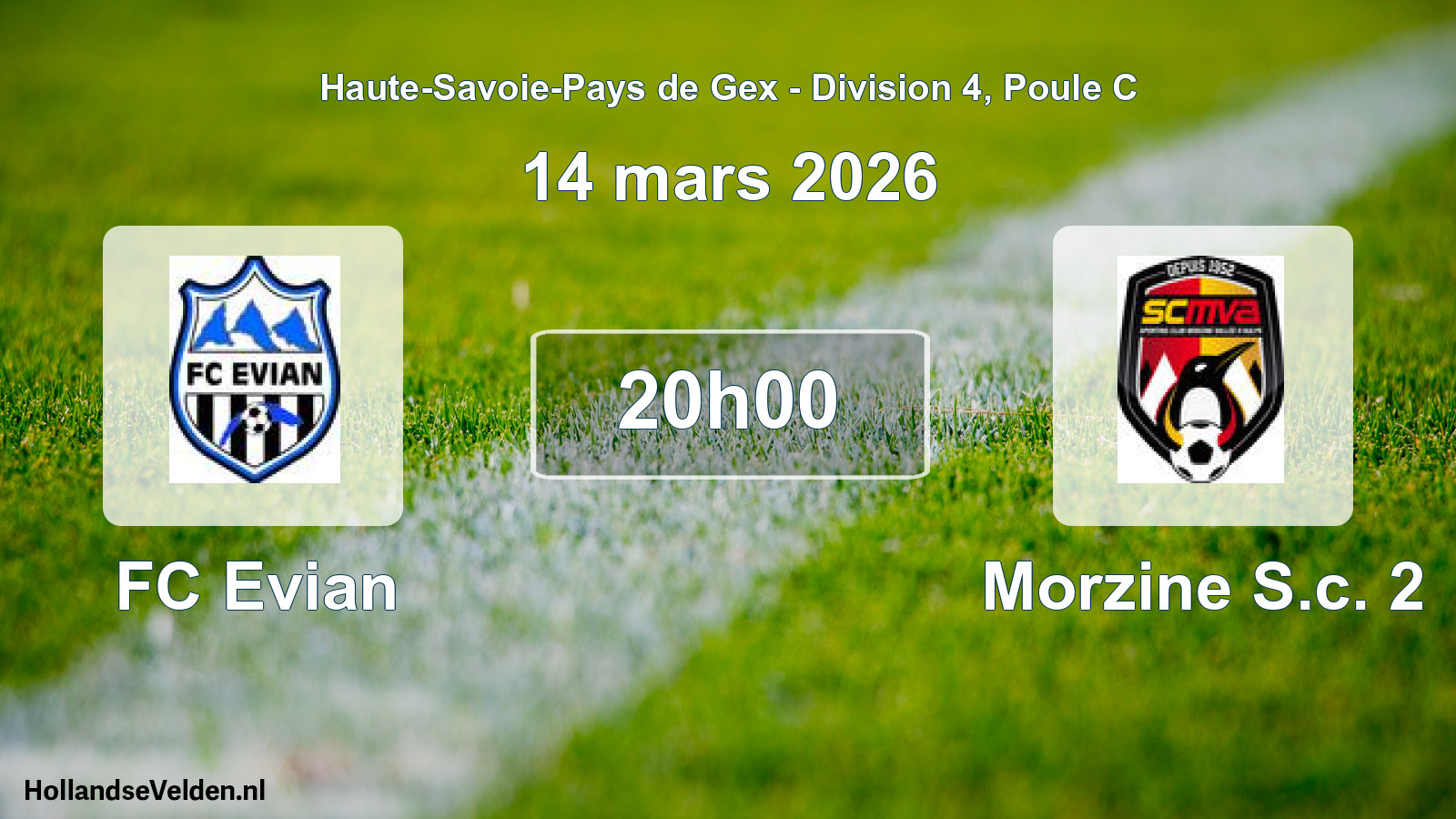 Geplande wedstrijd: FC Evian - Morzine S.c. 2 (14 maart 2026)