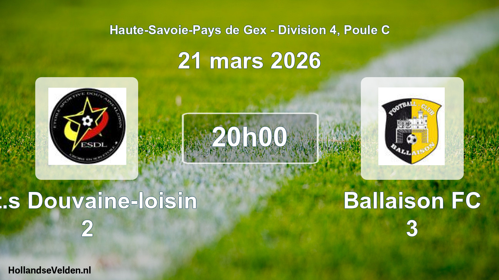 Geplande wedstrijd: Et.s Douvaine-loisin 2 - Ballaison FC 3 (21 maart 2026)