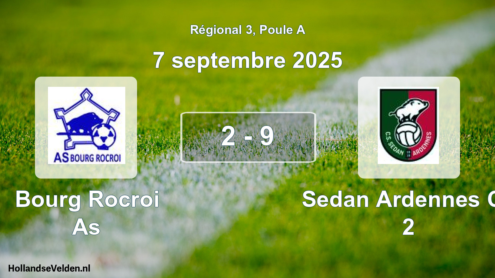 Gespeelde wedstrijd: Bourg Rocroi As - Sedan Ardennes Cs 2 2 - 9 (7 septembre 2025)