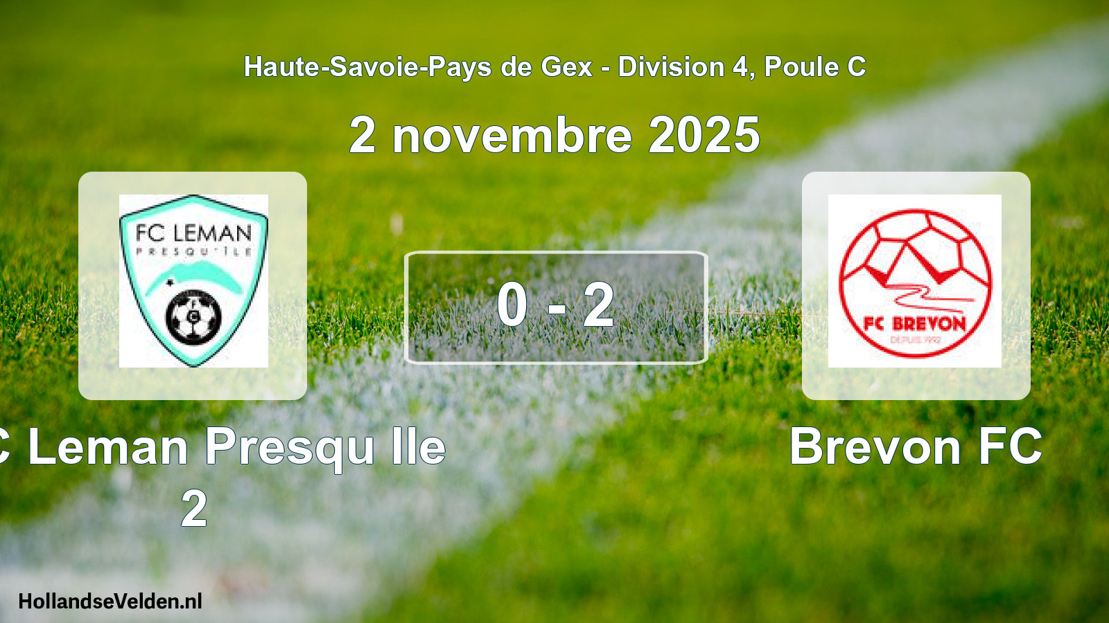 Gespeelde wedstrijd: FC Leman Presqu Ile 2 - Brevon FC 0 - 2 (2 november 2025)