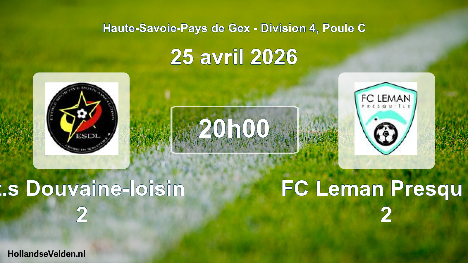 Geplande wedstrijd: Et.s Douvaine-loisin 2 - FC Leman Presqu Ile 2 (25 april 2026)