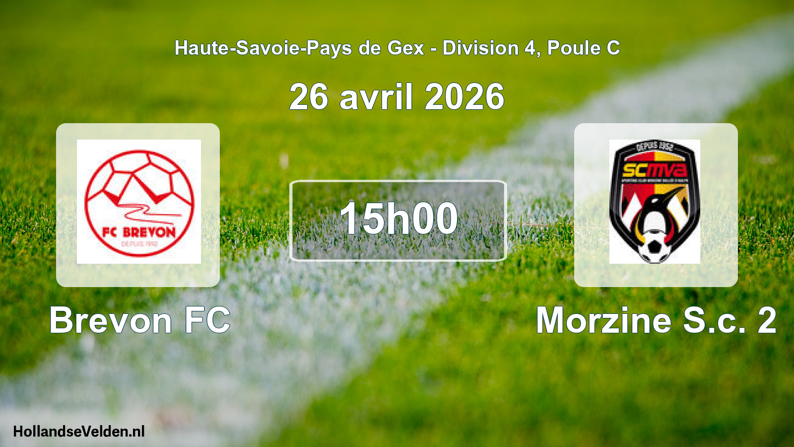 Geplande wedstrijd: Brevon FC - Morzine S.c. 2 (26 april 2026)