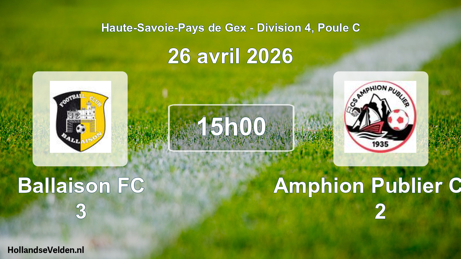 Match programmé: Ballaison FC 3 - Amphion Publier C.s. 2 (26 avril 2026)