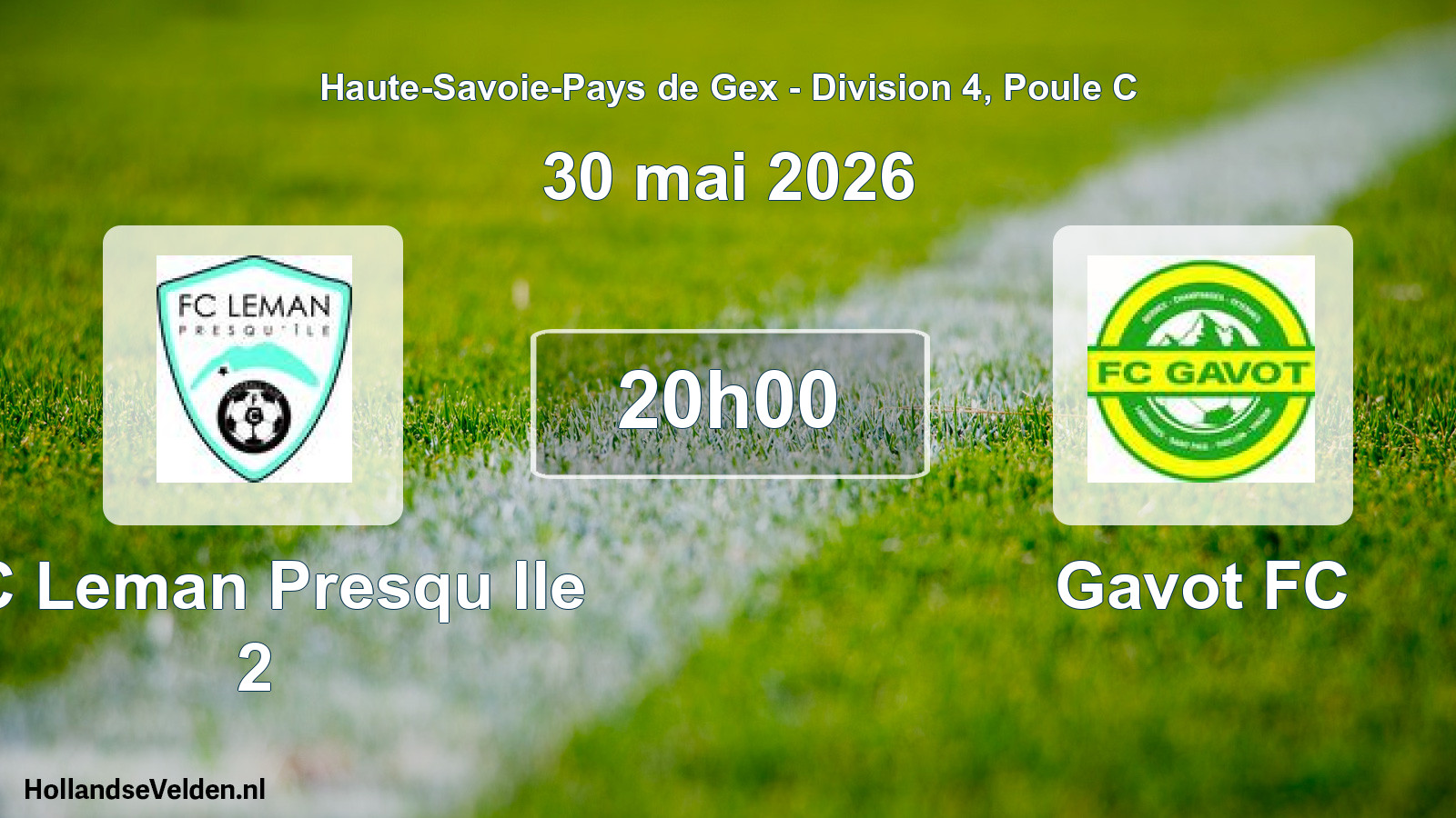 Match programmé: FC Leman Presqu Ile 2 - Gavot FC (30 mai 2026)