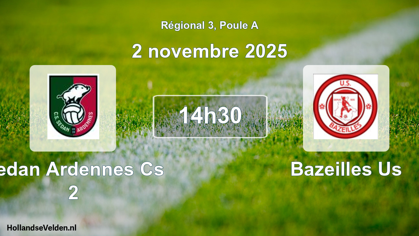 Geplande wedstrijd: Sedan Ardennes Cs 2 - Bazeilles Us (2 novembre 2025)