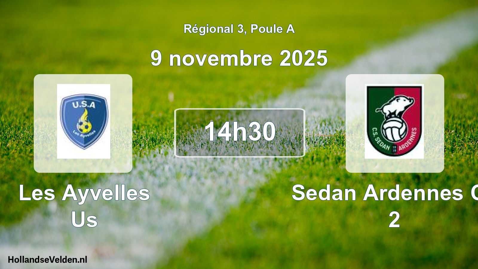 Scheduled Match: Les Ayvelles Us - Sedan Ardennes Cs 2 (9 November 2025)