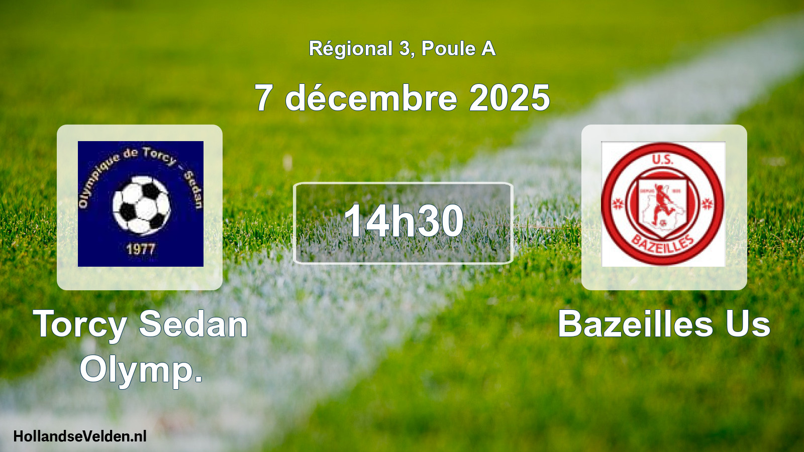 Geplande wedstrijd: Torcy Sedan Olymp. - Bazeilles Us (7 décembre 2025)