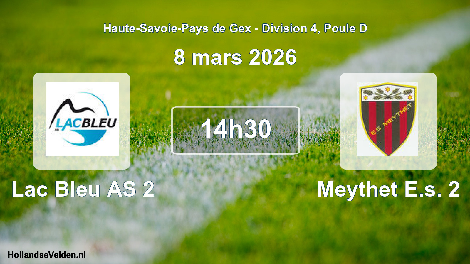 Match programmé: Lac Bleu AS 2 - Meythet E.s. 2 (8 mars 2026)