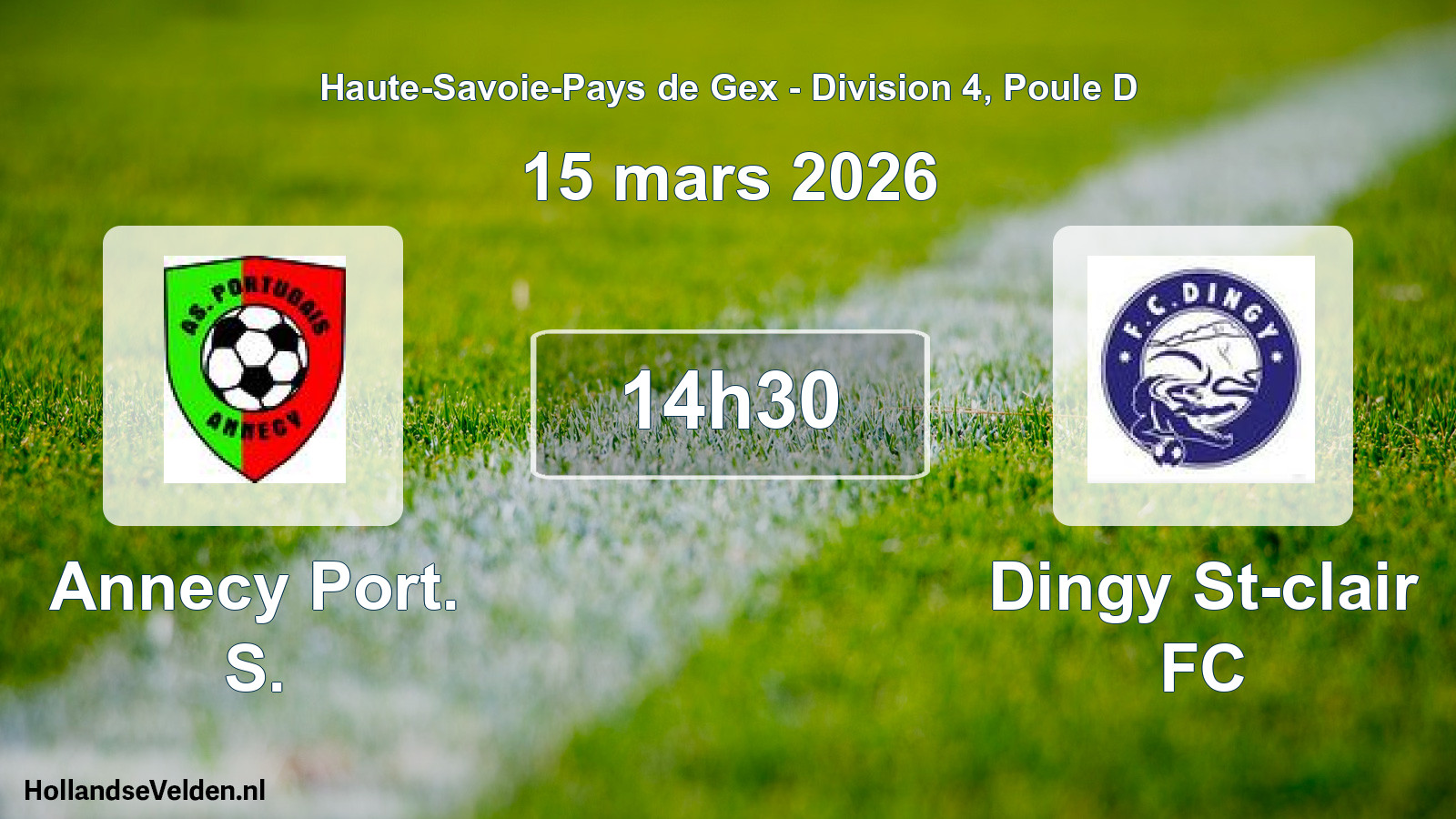 Match programmé: Annecy Port. S. - Dingy St-clair FC (15 mars 2026)