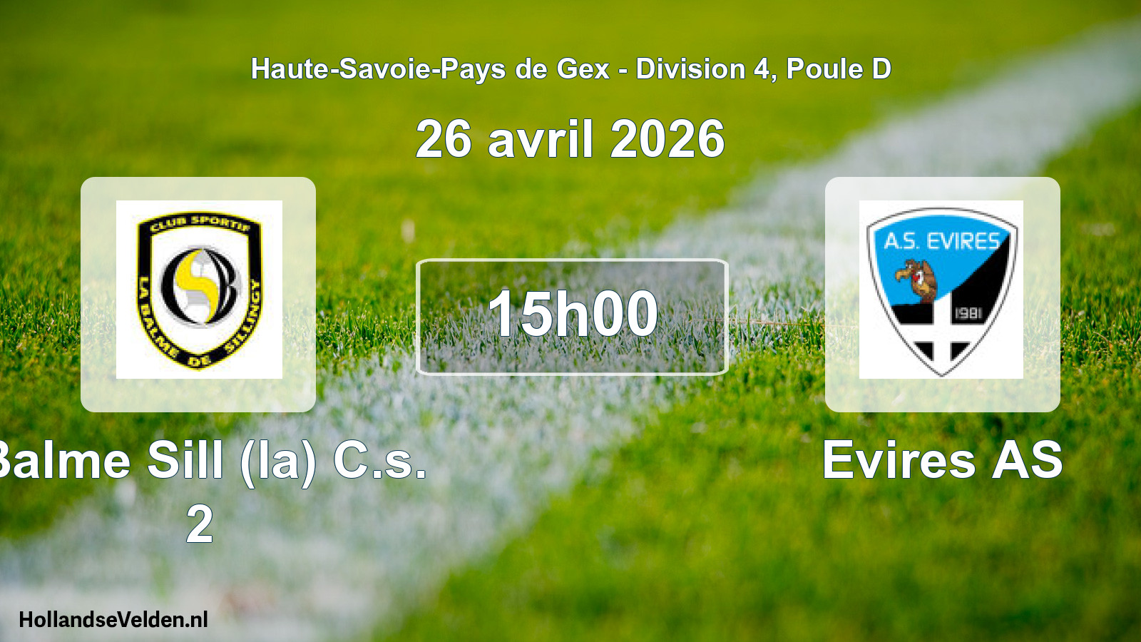 Geplande wedstrijd: Balme Sill (la) C.s. 2 - Evires AS (26 april 2026)