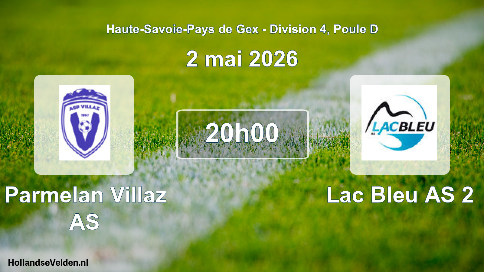 Match programmé: Parmelan Villaz AS - Lac Bleu AS 2 (2 mai 2026)