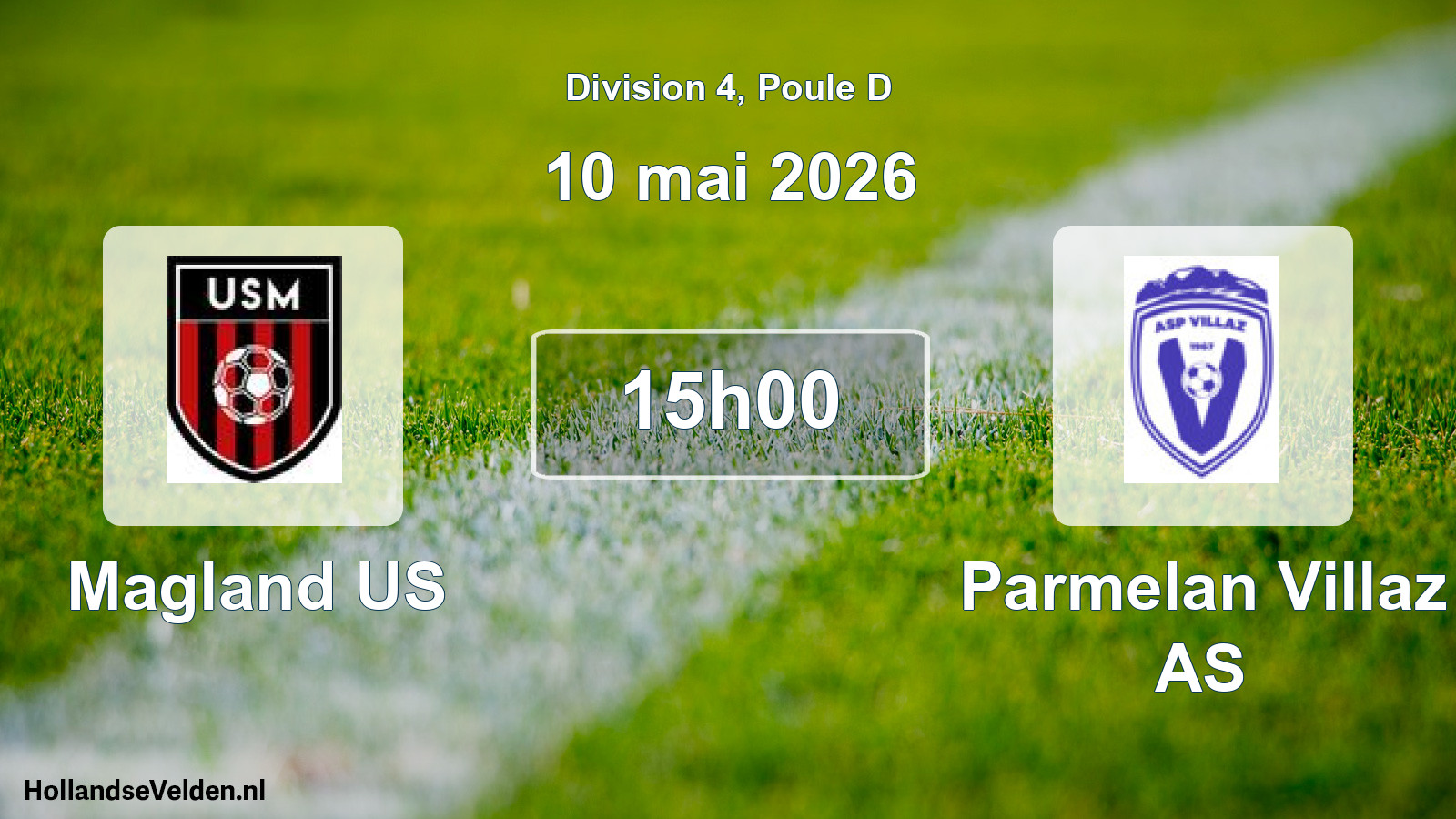 Scheduled Match: Magland US - Parmelan Villaz AS (10 May 2026)