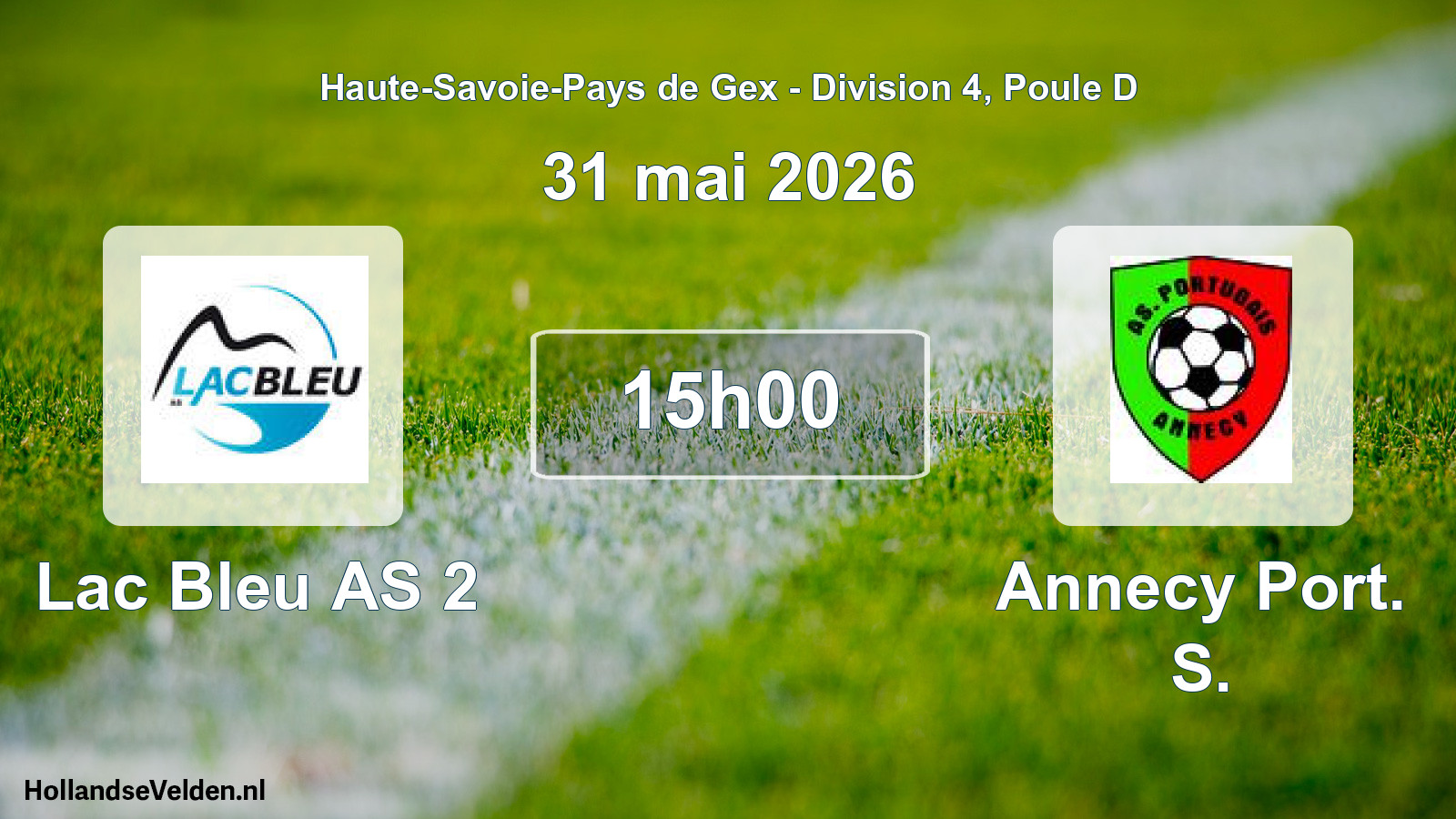 Match programmé: Lac Bleu AS 2 - Annecy Port. S. (31 mai 2026)