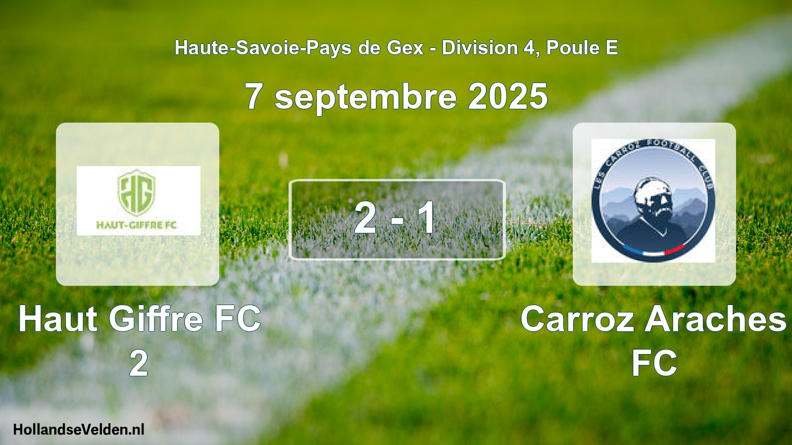 Gespeelde wedstrijd: Haut Giffre FC 2 - Carroz Araches FC 2 - 1 (7 september 2025)
