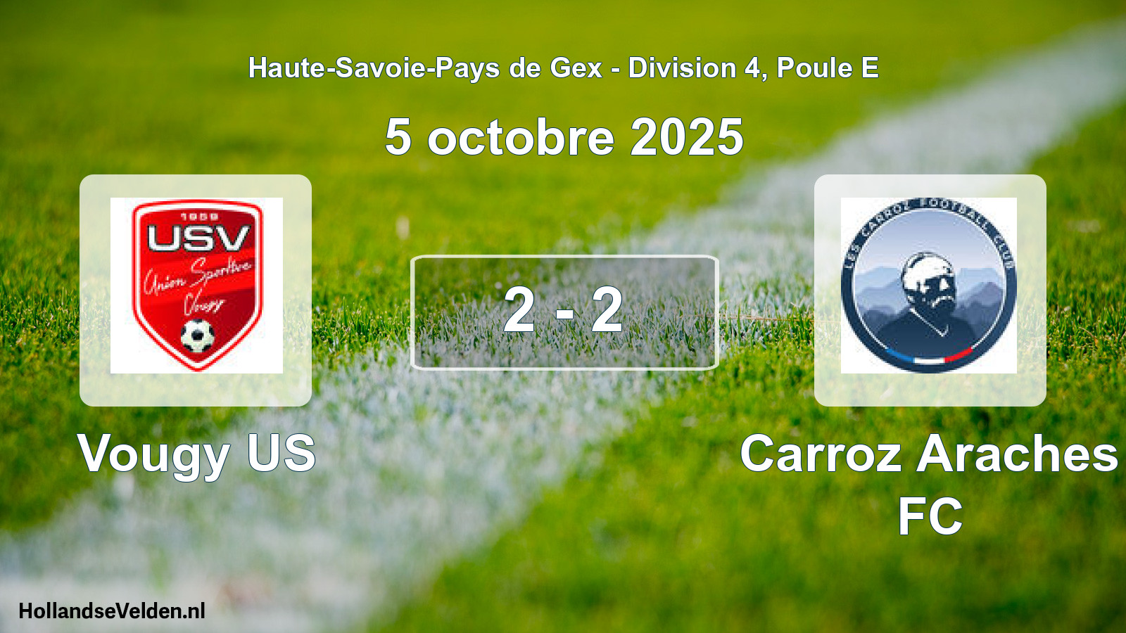Match joué: Vougy US - Carroz Araches FC 2 - 2 (5 octobre 2025)