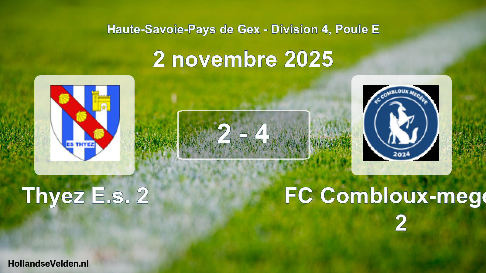 Gespeelde wedstrijd: Thyez E.s. 2 - FC Combloux-megeve 2 2 - 4 (2 november 2025)