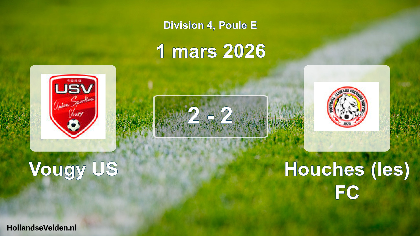 Match joué: Vougy US - Houches (les) FC 2 - 2 (1 mars 2026)