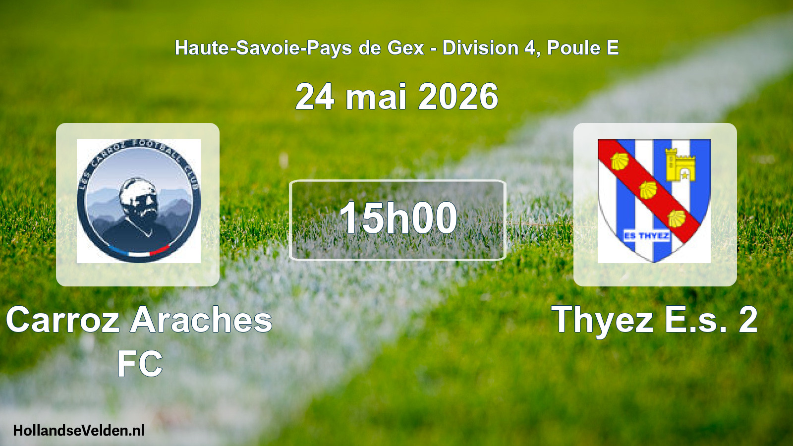 Geplande wedstrijd: Carroz Araches FC - Thyez E.s. 2 (24 mei 2026)