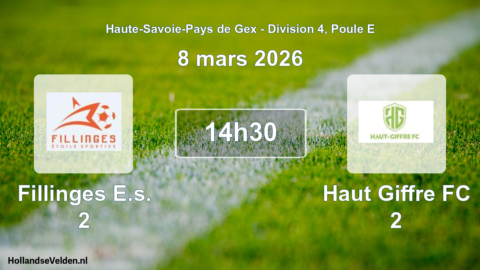 Geplande wedstrijd: Fillinges E.s. 2 - Haut Giffre FC 2 (8 maart 2026)