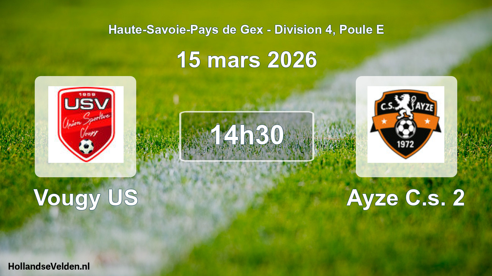 Geplande wedstrijd: Vougy US - Ayze C.s. 2 (15 maart 2026)