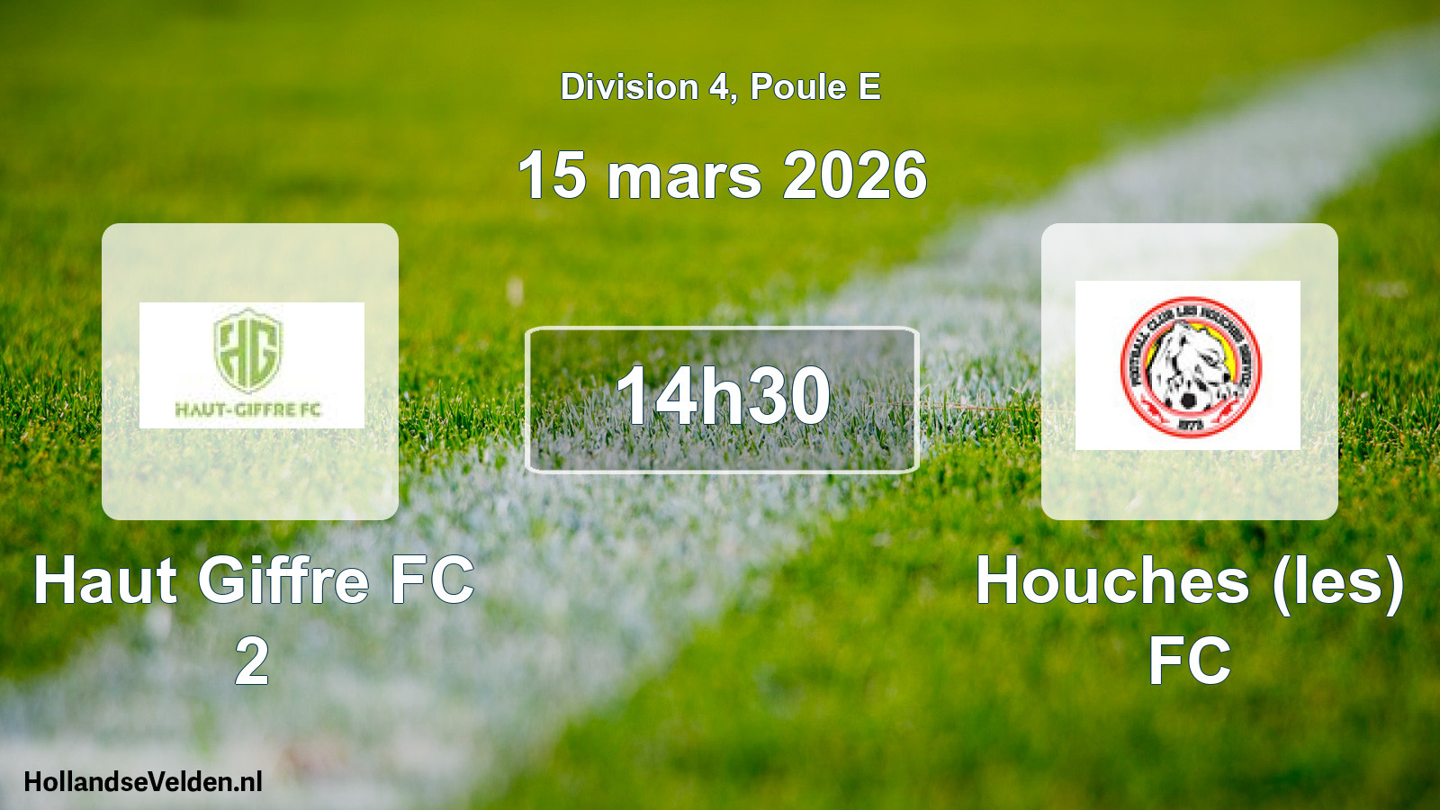 Geplande wedstrijd: Haut Giffre FC 2 - Houches (les) FC (15 maart 2026)