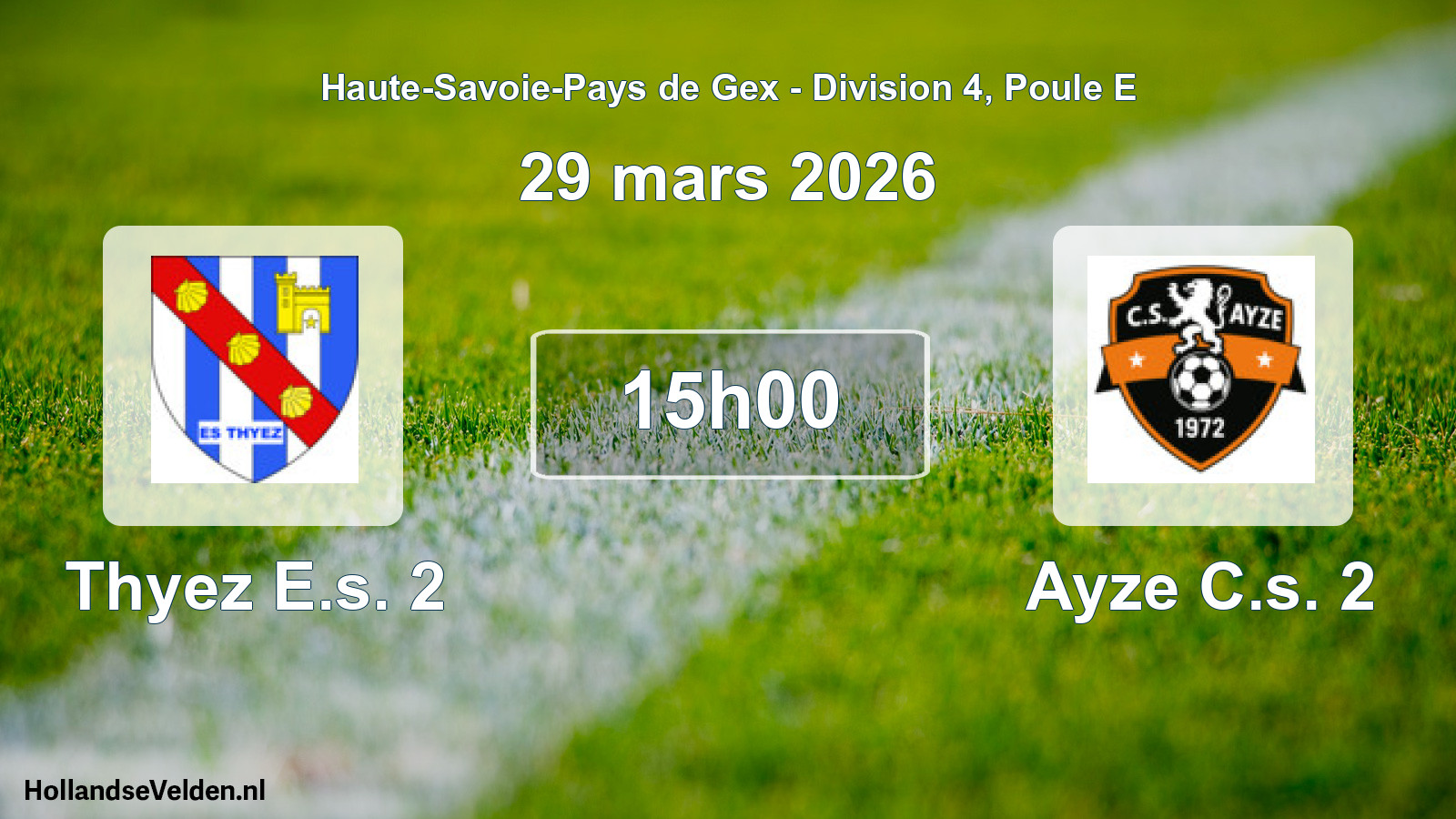 Geplande wedstrijd: Thyez E.s. 2 - Ayze C.s. 2 (29 maart 2026)
