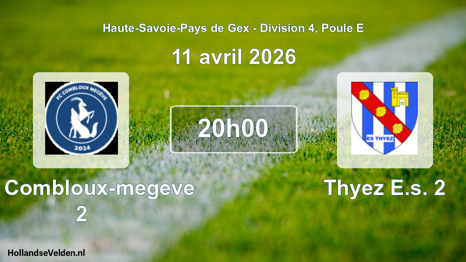 Geplande wedstrijd: FC Combloux-megeve 2 - Thyez E.s. 2 (11 april 2026)