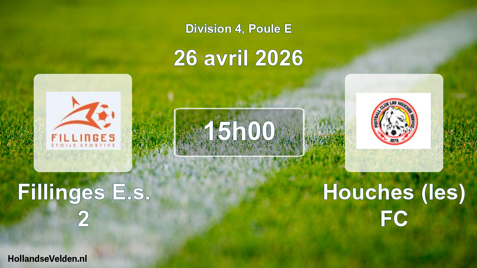 Scheduled Match: Fillinges E.s. 2 - Houches (les) FC (26 April 2026)