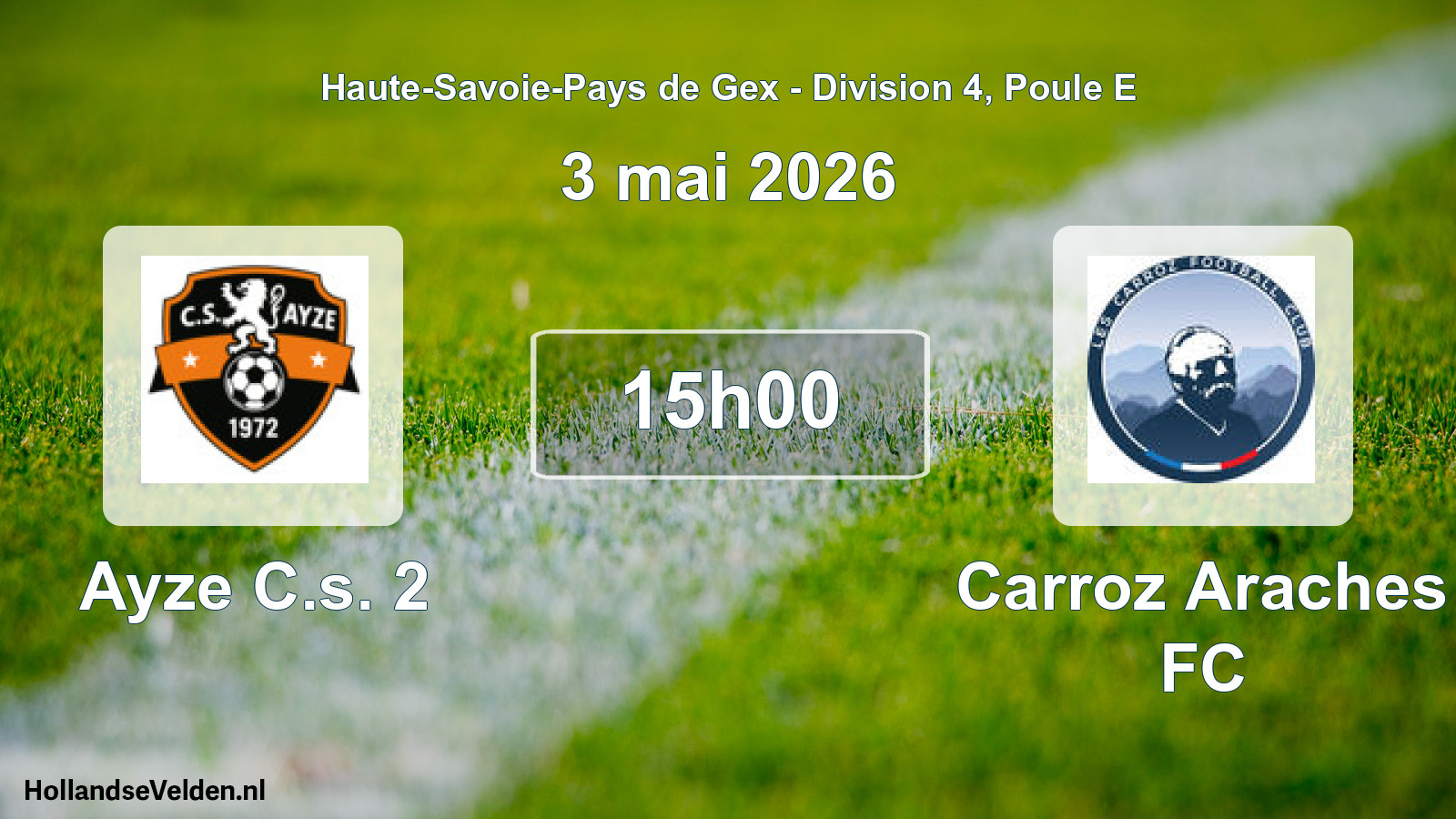 Geplande wedstrijd: Ayze C.s. 2 - Carroz Araches FC (3 mei 2026)