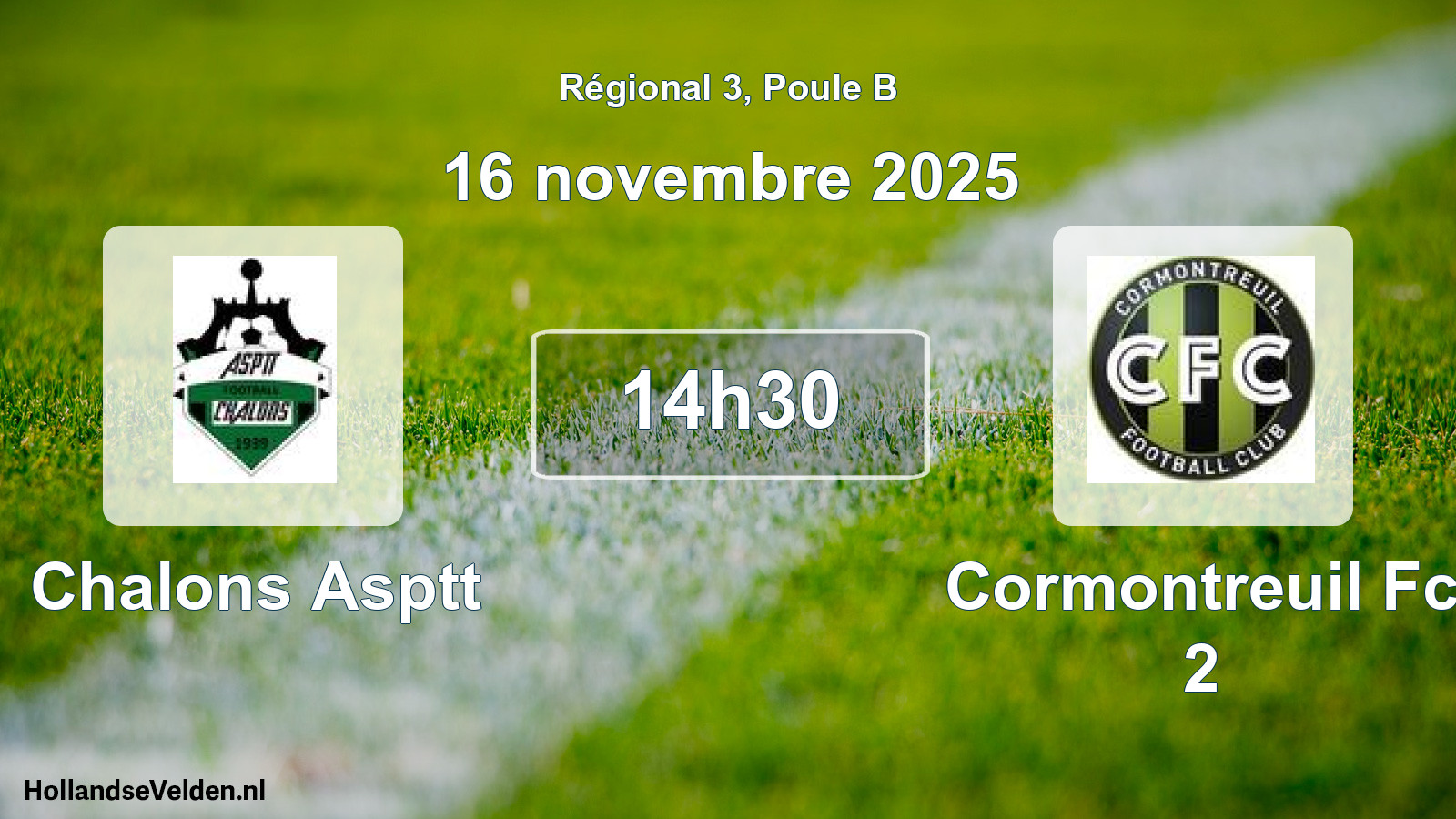 Geplande wedstrijd: Chalons Asptt - Cormontreuil Fc 2 (16 novembre 2025)