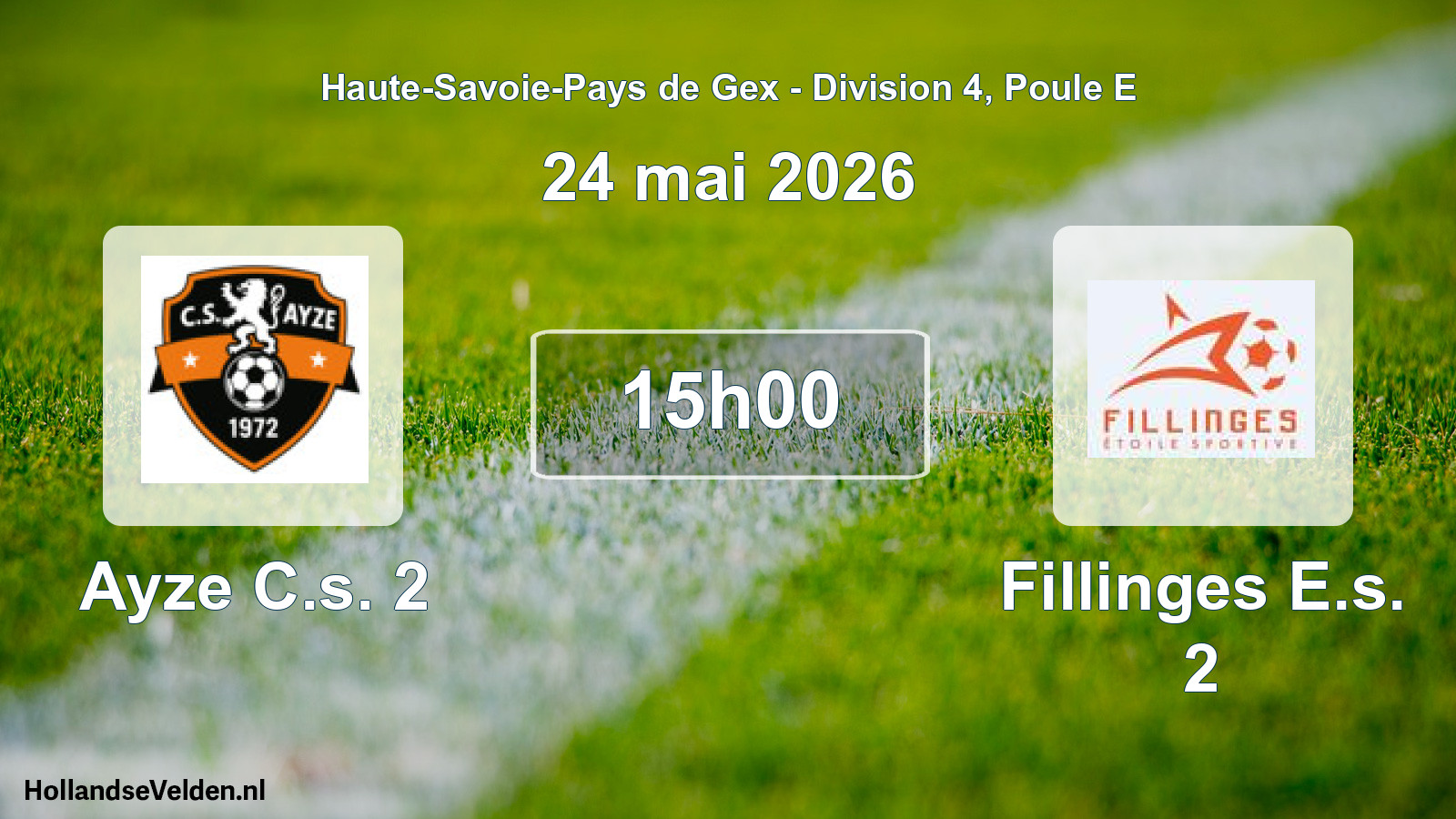 Scheduled Match: Ayze C.s. 2 - Fillinges E.s. 2 (24 May 2026)