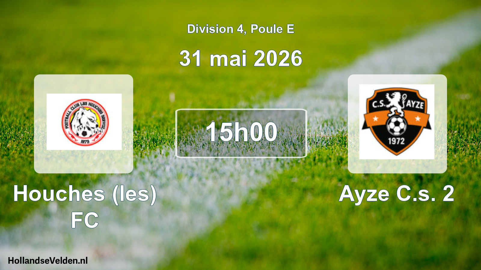 Geplande wedstrijd: Houches (les) FC - Ayze C.s. 2 (31 mei 2026)
