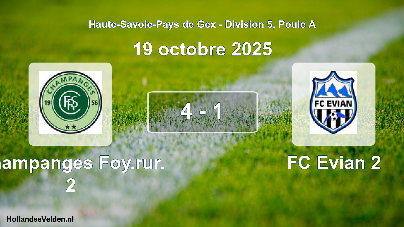 Match joué: Champanges Foy.rur. 2 - FC Evian 2 4 - 1 (19 octobre 2025)