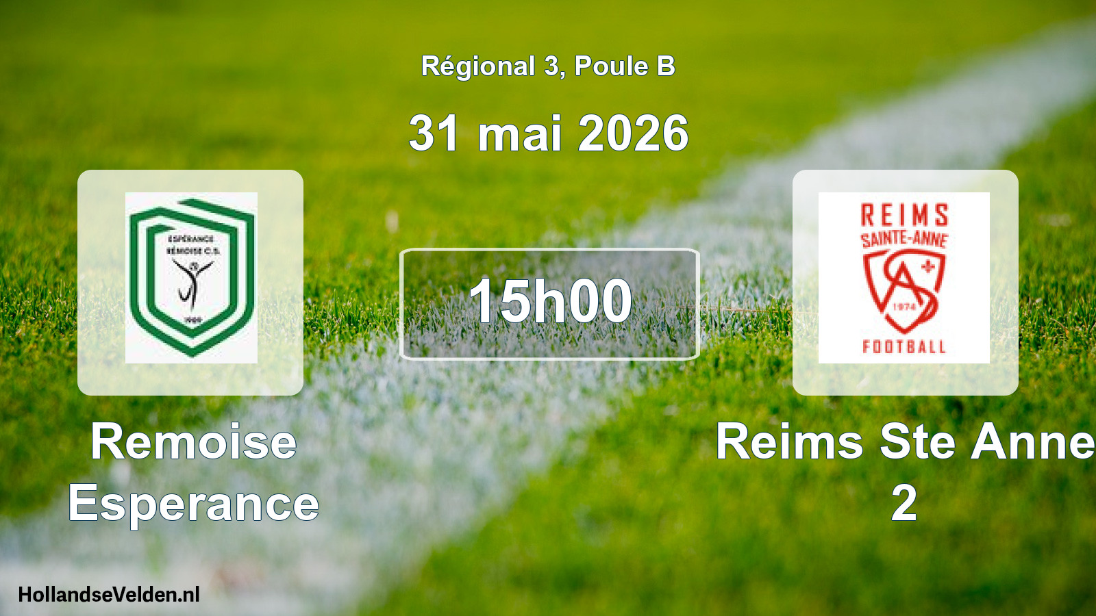 Scheduled Match: Remoise Esperance - Reims Ste Anne 2 (31 May 2026)